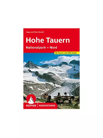 ROTHER | Wanderführer Hohe Tauern (Nationalpark - Nord) | 