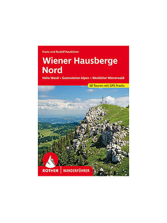 ROTHER | Wanderführer Wiener Hausberge Nord