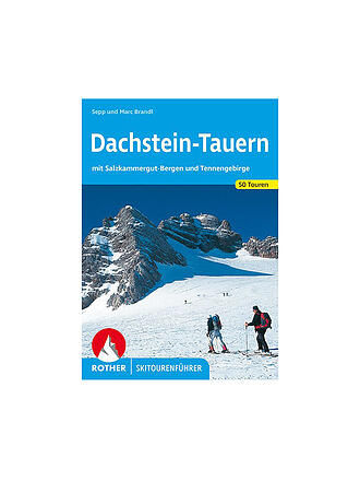 ROTHER | Skitourenführer Dachstein-Tauern