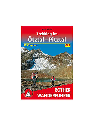 ROTHER | Wanderführer Trekking im Ötztal & Pitztal